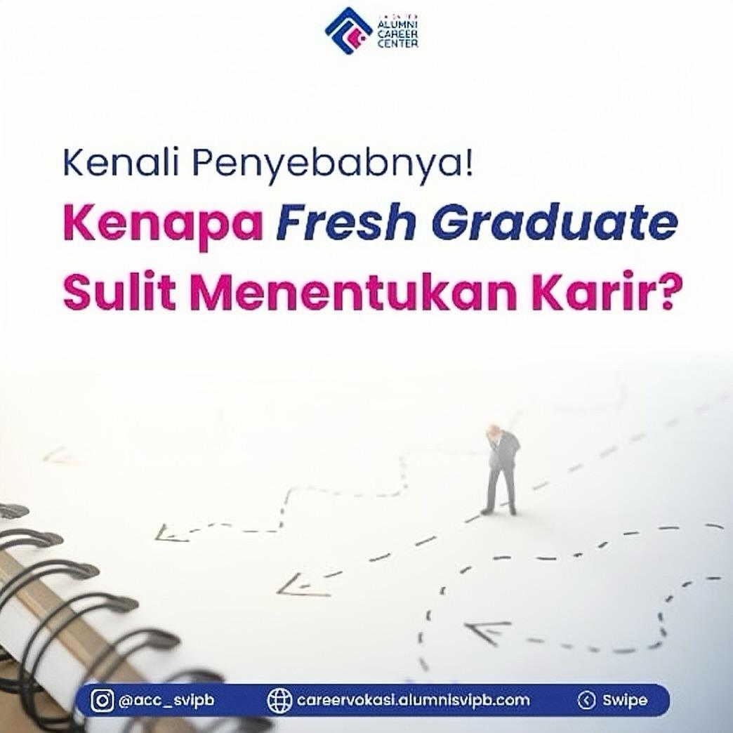 Fresh graduate sulit menentukan karir